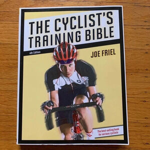 The Cyclist’s‎ Training Bible by Joe Friel - 4th Edition